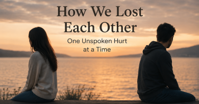 How We Lost Each Other One Unspoken Hurt at a Time